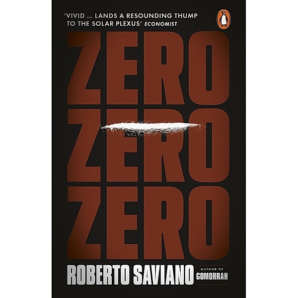 Zero Zero Zero, English edition, Roberto Saviano