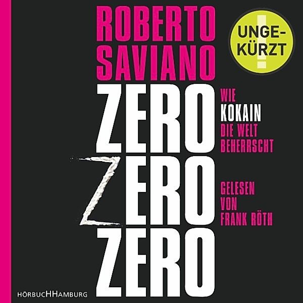 ZeroZeroZero, Roberto Saviano