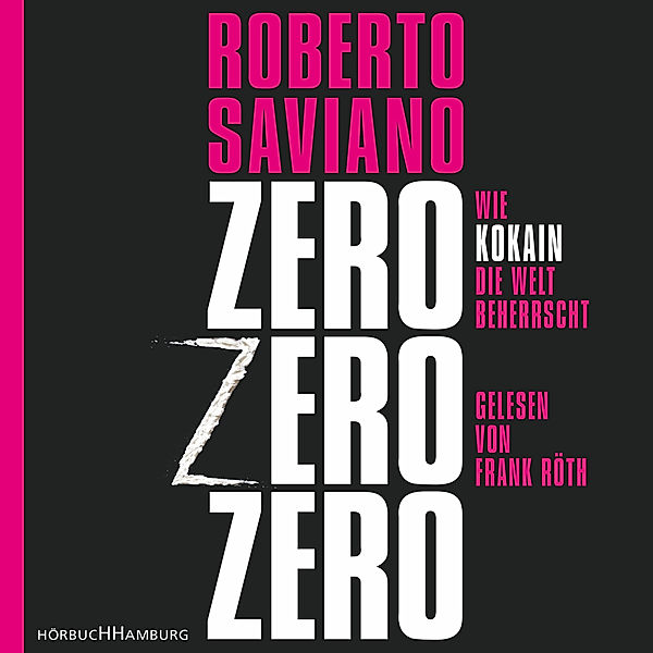 ZeroZeroZero, Roberto Saviano