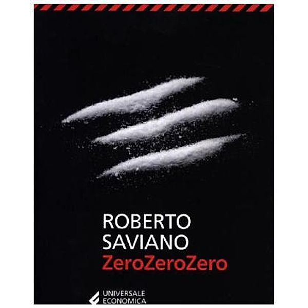 ZeroZeroZero, italienische Ausgabe, Roberto Saviano