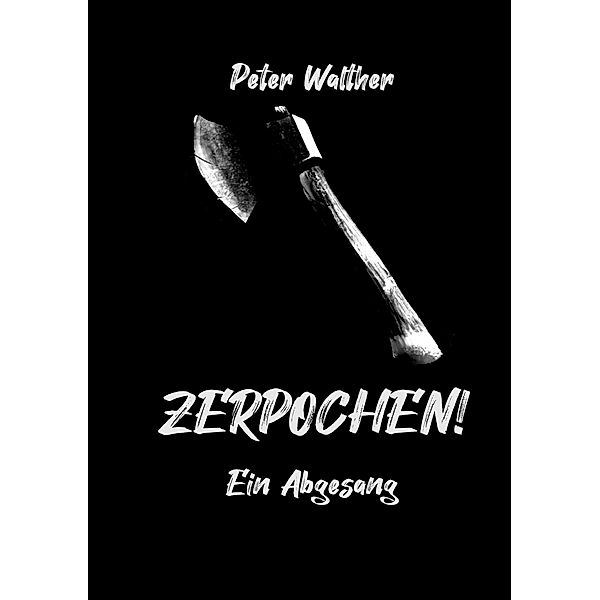 Zerpochen, Peter Walther