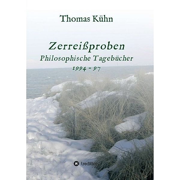 Zerreißproben, Thomas Kühn