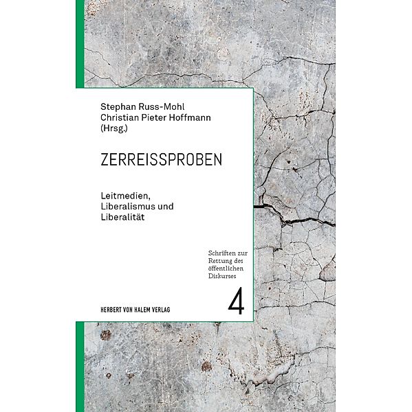 Zerreißproben / Schriften zur Rettung des öffentlichen Diskurses Bd.4