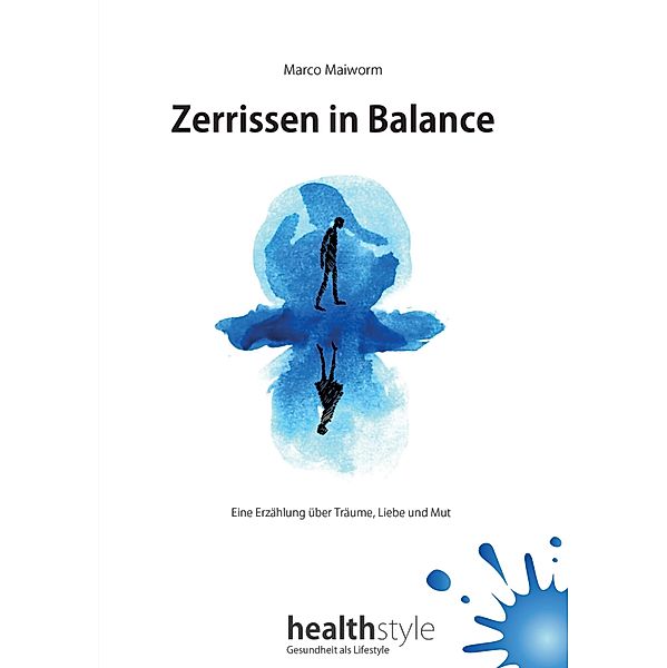 Zerrissen in Balance, Marco Maiworm