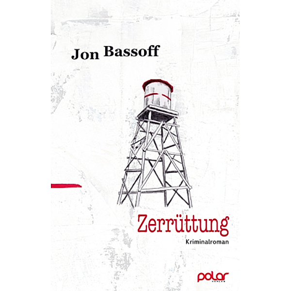Zerrüttung, Jon Bassoff
