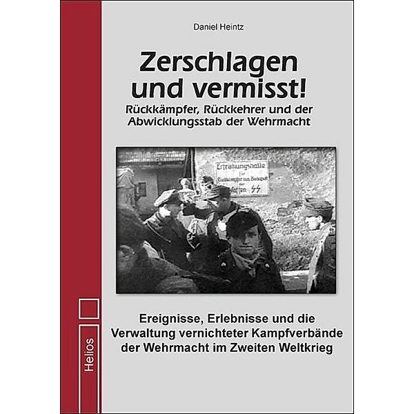 Zerschlagen und vermisst!, Daniel Heintz