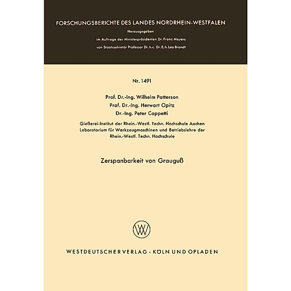 Zerspanbarkeit von Grauguß / Forschungsberichte des Landes Nordrhein-Westfalen Bd.1491, Wilhelm Patterson