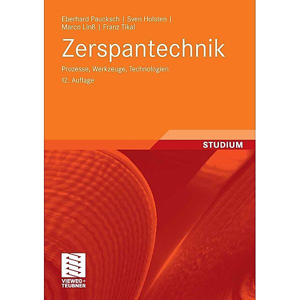 Zerspantechnik, Eberhard Paucksch, Sven Holsten, Marco Linß, Franz Tikal