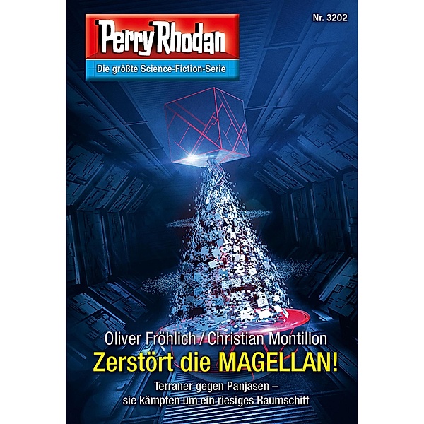 Zerstört die MAGELLAN! / Perry Rhodan-Zyklus Fragmente Bd.3202, Oliver Fröhlich, Christian Montillon