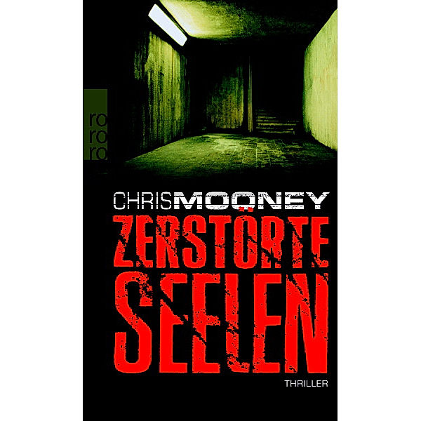 Zerstörte Seelen, Chris Mooney