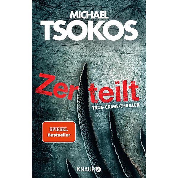 Zerteilt / Fred Abel Bd.5, Michael Tsokos