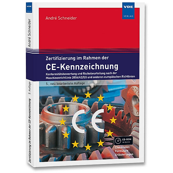 Zertifizierung im Rahmen der CE-Kennzeichnung, André Schneider