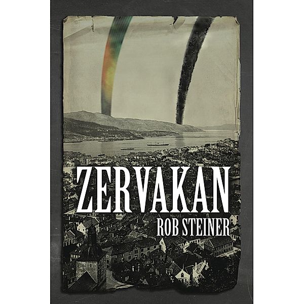 Zervakan / Rob Steiner, Rob Steiner