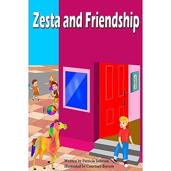 Zesta and Friendship, Patricia Johnson