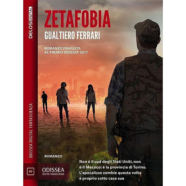 Zetafobia / Odissea Digital Fantascienza, Gualtiero Ferrari