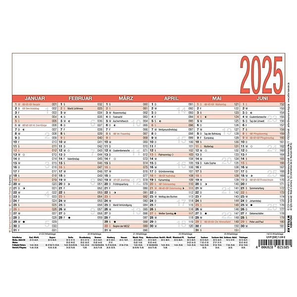 Zettler - Arbeitstagekalender 2025 weiß/rot, 21x14,8cm, Plakatkalender mit Monatsübersicht, 6 Monate auf 1 Seite, Ferientermine, Arbeitstage-, Tages- und Wochenzählung und deutsches Kalendarium