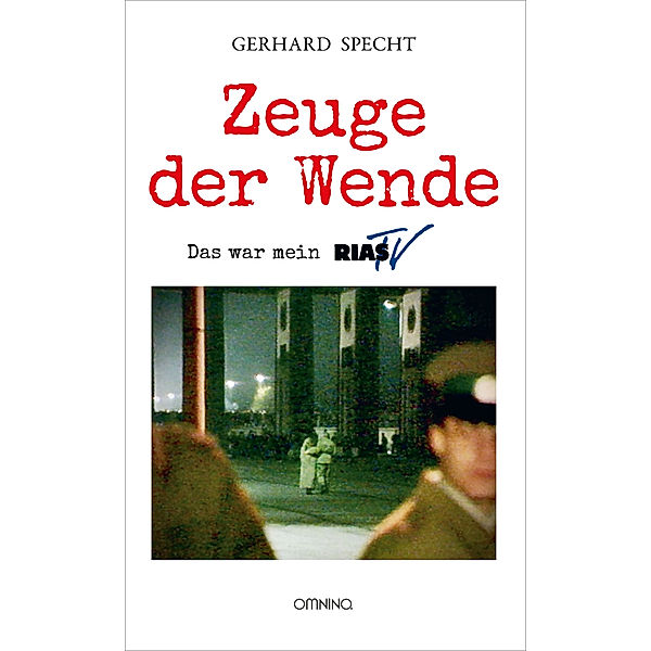 Zeuge der Wende, Gerhard Specht