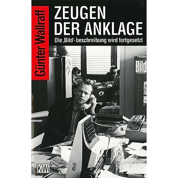 Zeugen der Anklage, Günter Wallraff