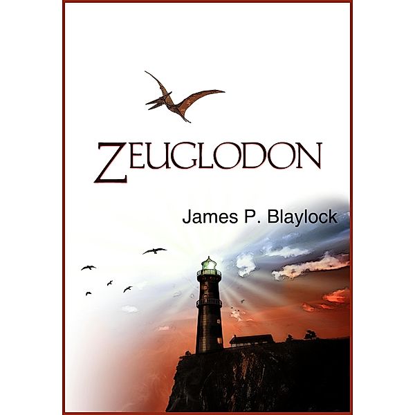 Zeuglodon / JABberwocky Literary Agency, Inc., James P. Blaylock