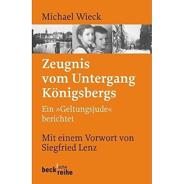 Zeugnis vom Untergang Königsbergs, Michael Wieck
