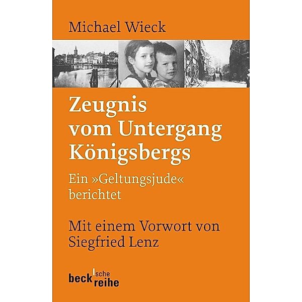 Zeugnis vom Untergang Königsbergs, Michael Wieck