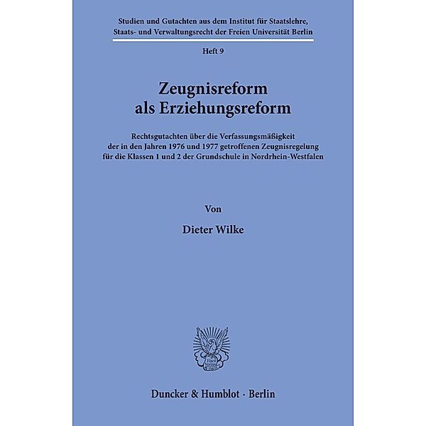 Zeugnisreform als Erziehungsreform., Dieter Wilke