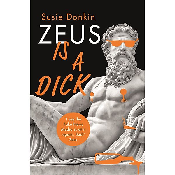 Zeus Is A Dick, Susie Donkin