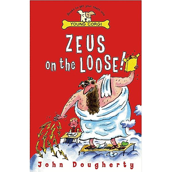 Zeus On The Loose / Zeus Bd.1, John Dougherty