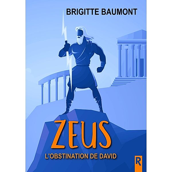 Zeus, Tome 2 / Zeus Bd.2, Brigitte Baumont