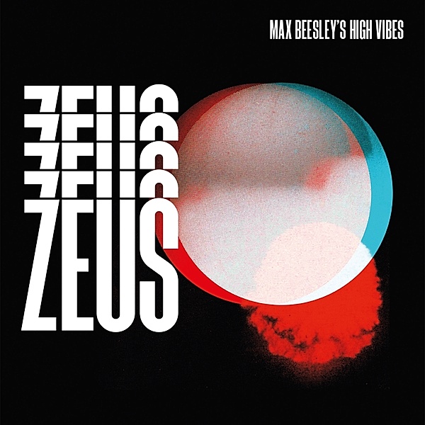 Zeus (Vinyl), Max Beesley's High Vibes