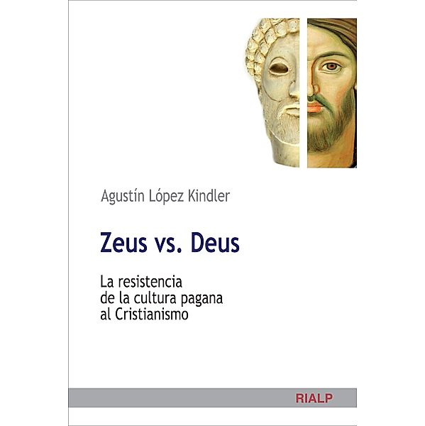 Zeus vs. Deus / Cuestiones Fundamentales, Agustín López Kindler