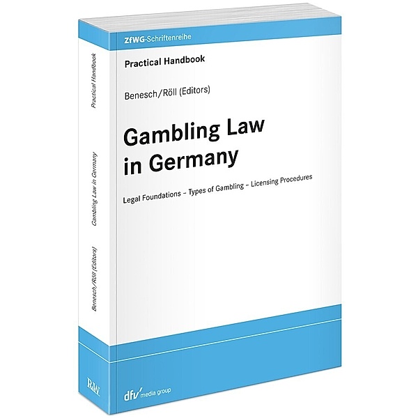 ZfWG-Schriftenreihe. Zeitschrift für Wett- und Glücksspielrecht / Gambling Law in Germany