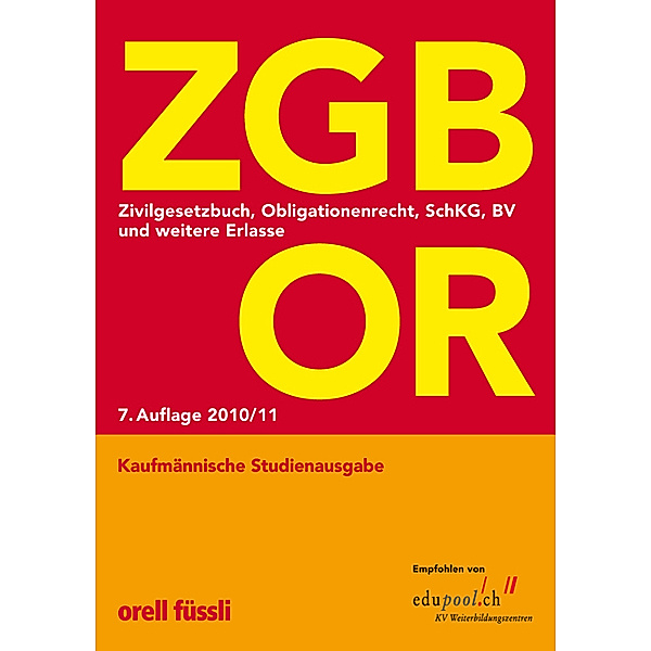 ZGB OR, Kaufmännische Studienausgabe (f. d. Schweiz)