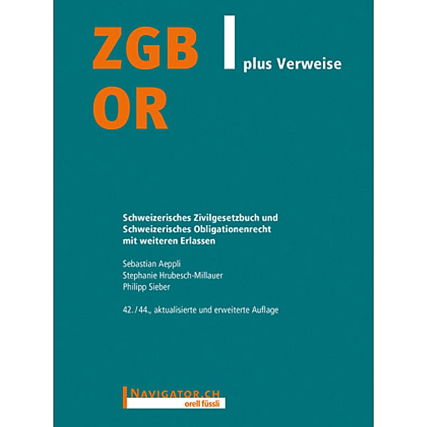 ZGB/OR plus Verweise, Sebastian Aeppli, Stephanie Hrubesch-Millauer, Philipp Sieber