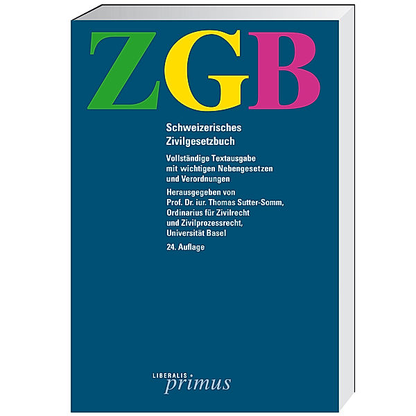 ZGB- Schweizerisches Zivilgesetzbuch, THOMAS SUTTER-SOMM