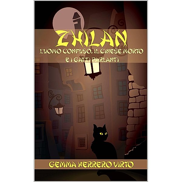 Zhilan (L'uomo confuso, il cinese morto e i gatti parlanti), Gemma Herrero Virto