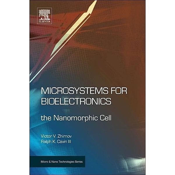 Zhirnov, V: Microsystems for Bioelectronics, Victor V. Zhirnov