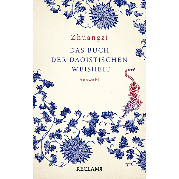 Zhuangzi. Das Buch der daoistischen Weisheit