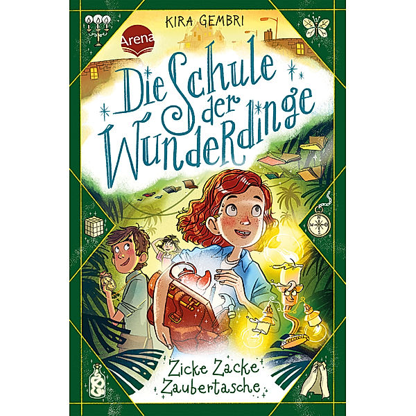 Zicke-Zacke, Zaubertasche / Die Schule der Wunderdinge Bd.3, Kira Gembri