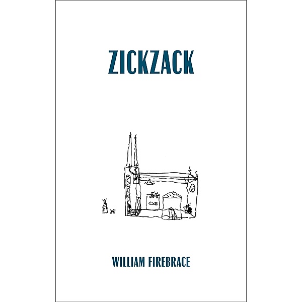 Zickzack, William Firebrace