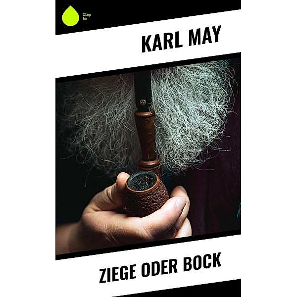 Ziege oder Bock, Karl May