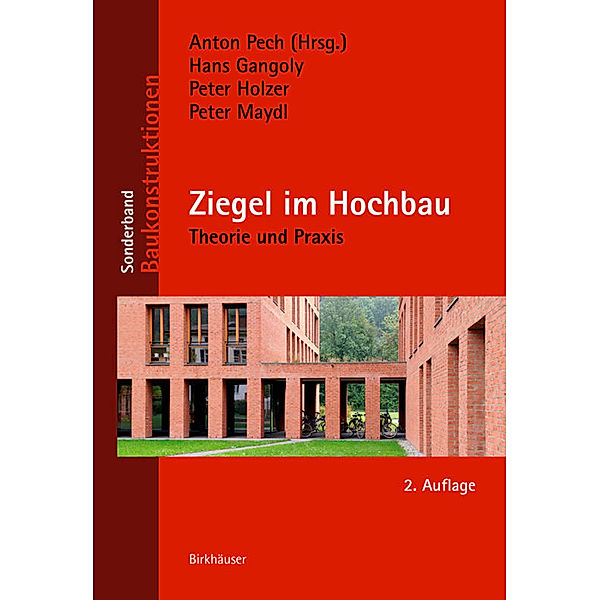 Ziegel im Hochbau, Hans Gangoly, Peter Holzer, Peter Maydl