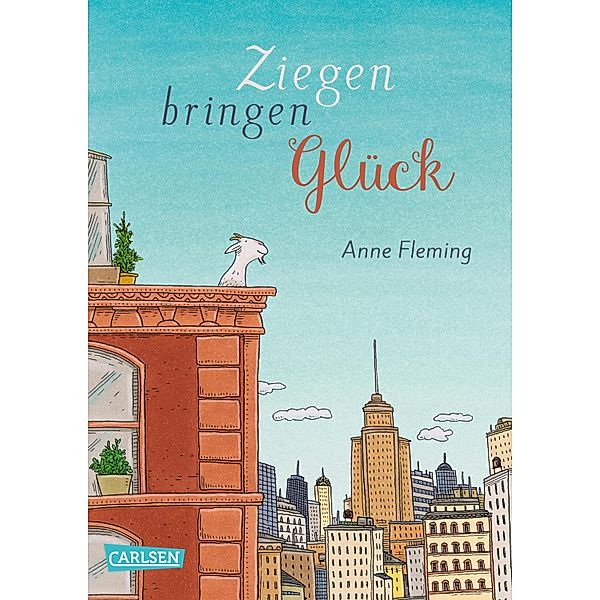 Ziegen bringen Glück, Anne Fleming