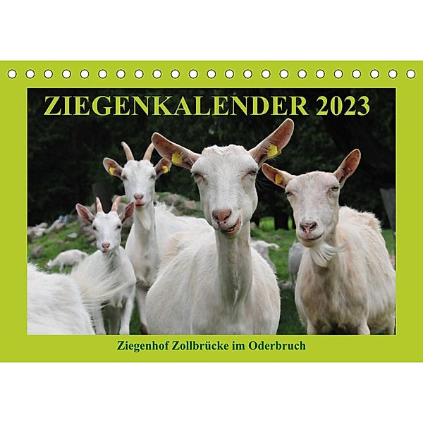 Ziegenkalender 2023 (Tischkalender 2023 DIN A5 quer), Antje Püpke