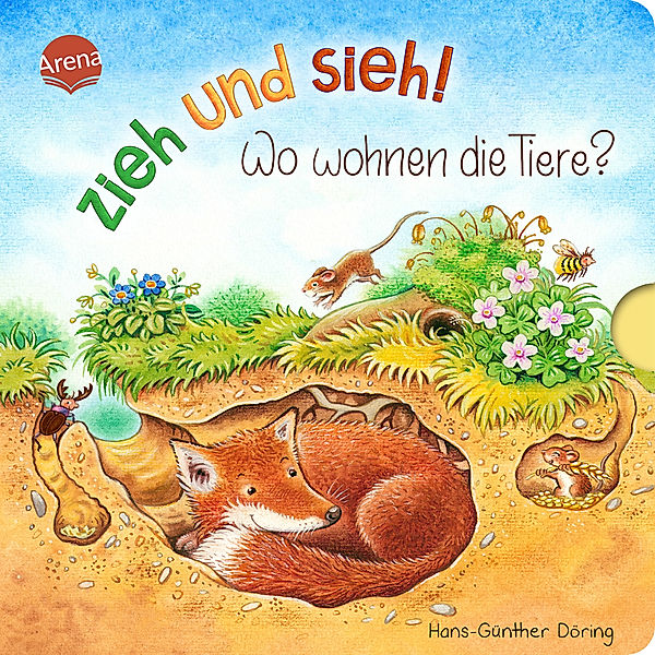 Zieh und sieh! Wo wohnen die Tiere?, Hans-Günther Döring