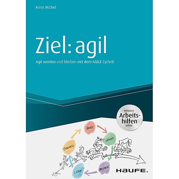 Ziel: agil / Haufe Fachbuch, Anne Michel