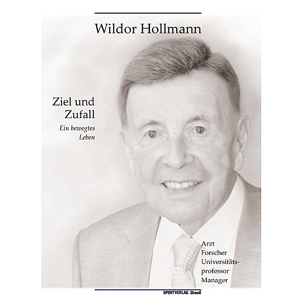 Ziel und Zufall, Wildor Hollmann