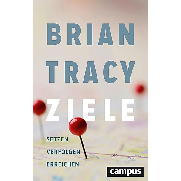 Ziele, Brian Tracy