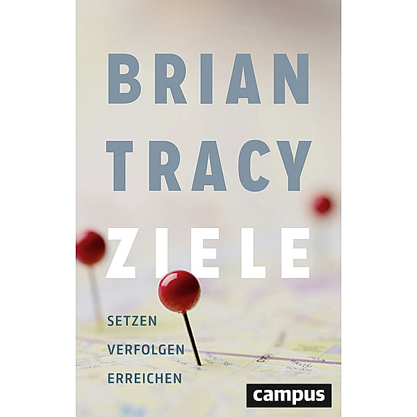 Ziele, Brian Tracy