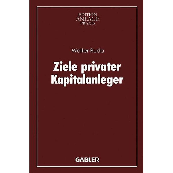 Ziele privater Kapitalanleger, Walter Ruda